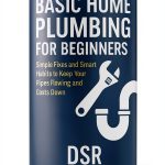Home Maintenance Guide: Basic Plumbing Tips - Kindle Edition by Amazon-0